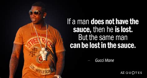 Gucci Mane quotes about life